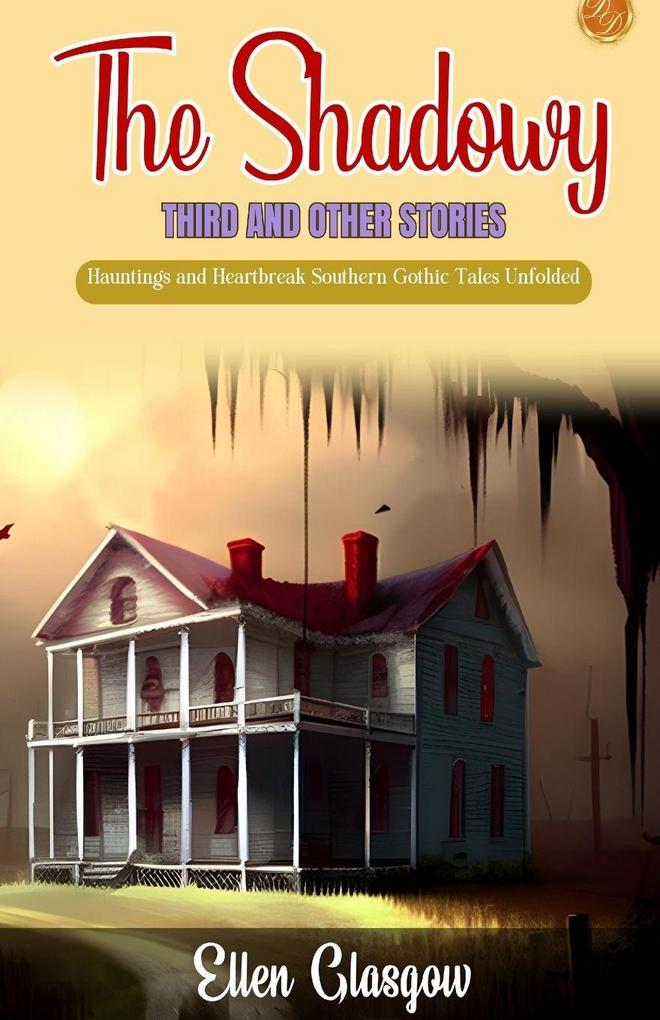 The Shadowy Third and Other Stories