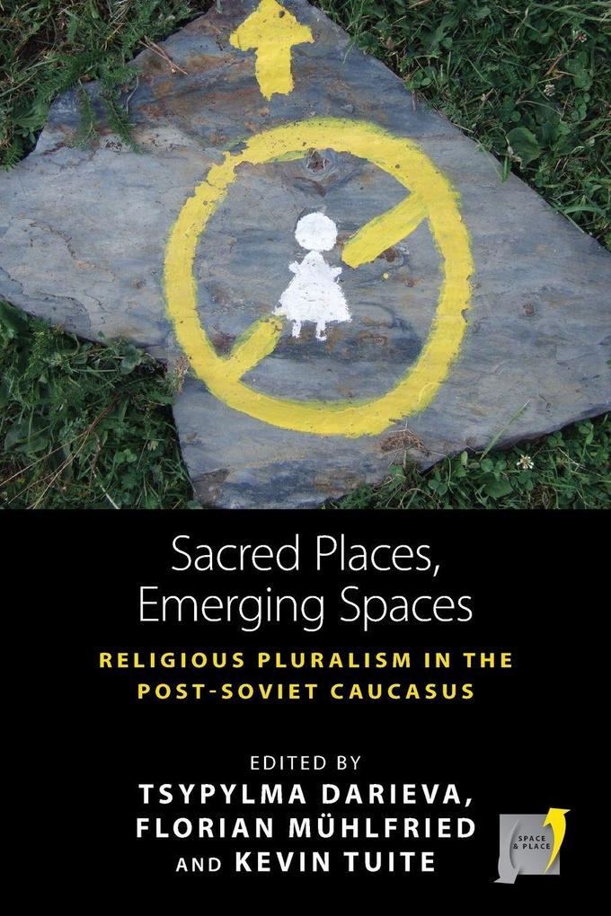 Sacred Places Emerging Spaces