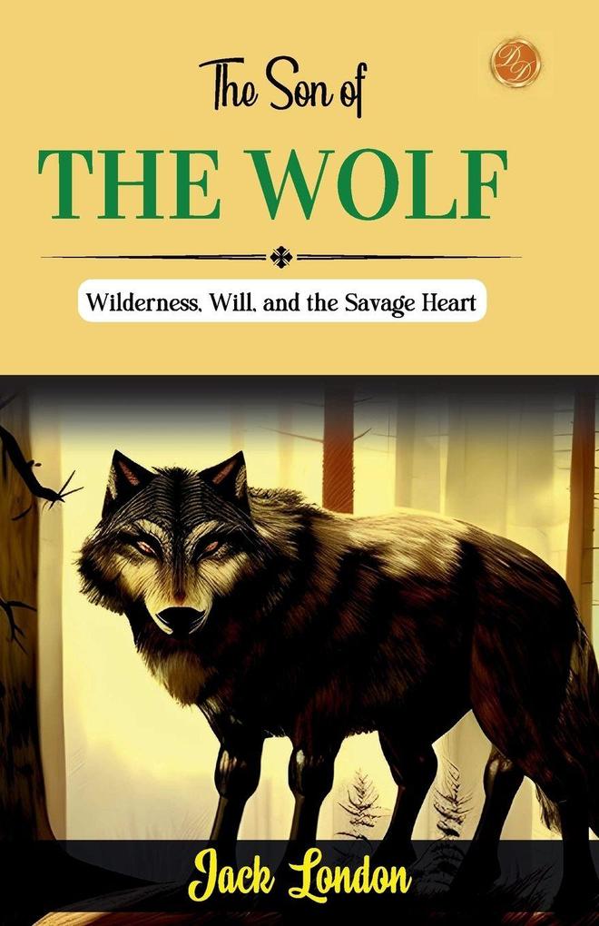 The Son of The Wolf