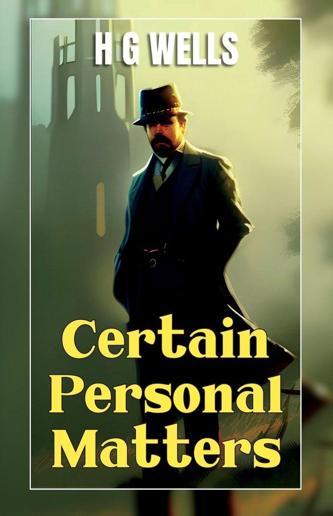 Certain Personal Matters