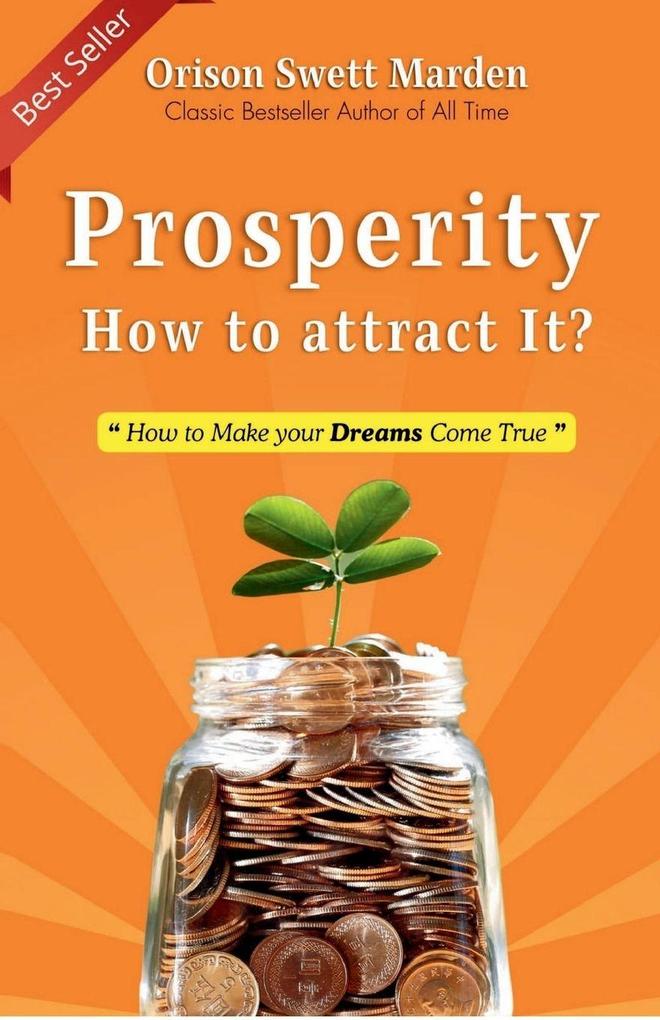 Prosperity How to attract It?
