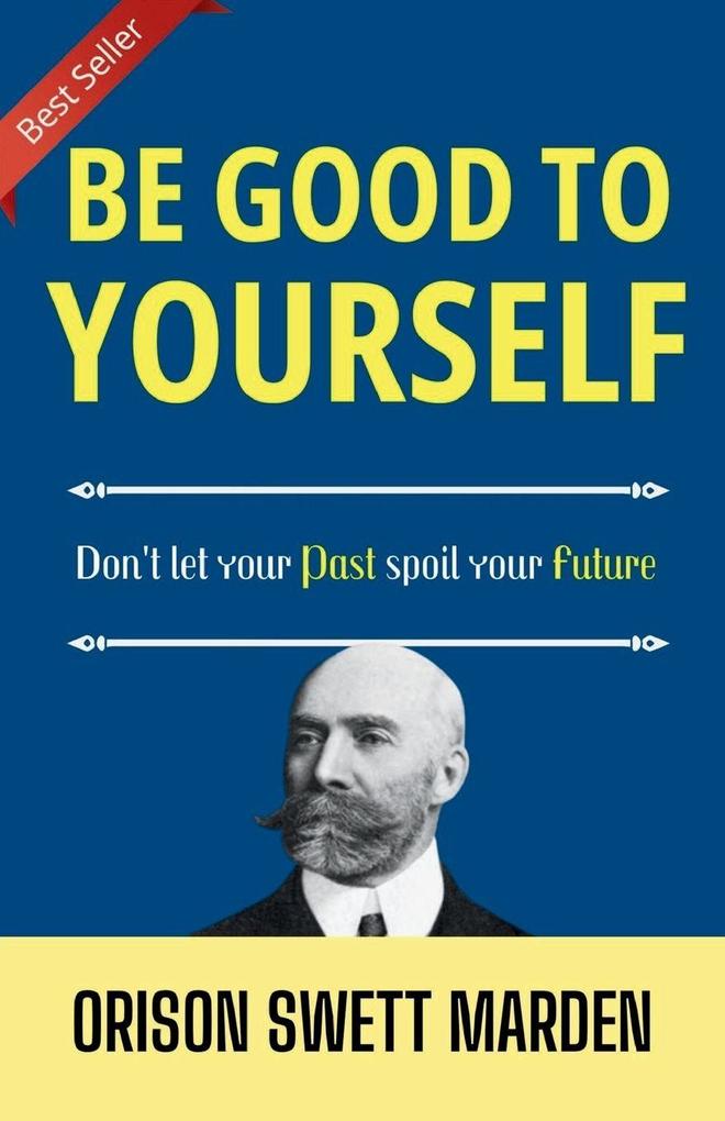 Be good to yourself