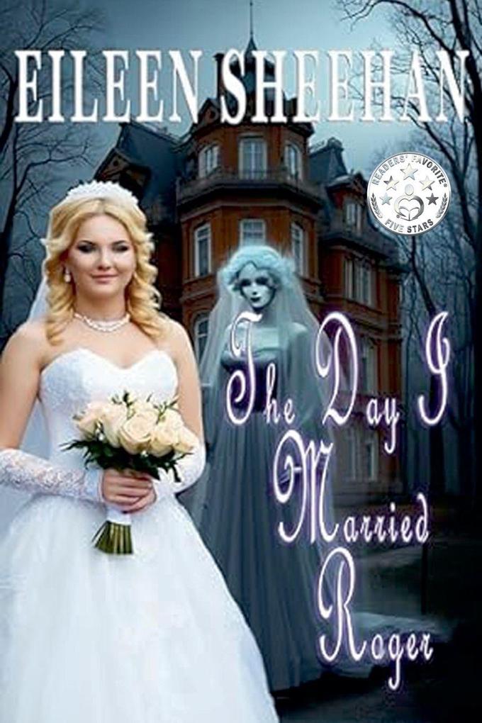 The Day I Married Roger