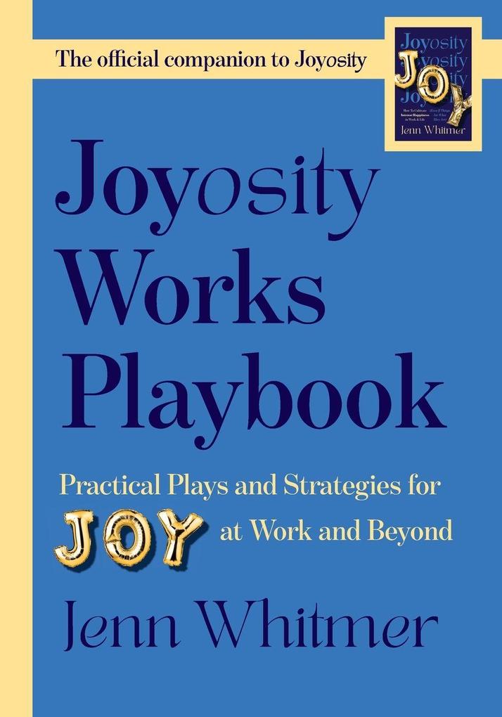 Joyosity Works Playbook