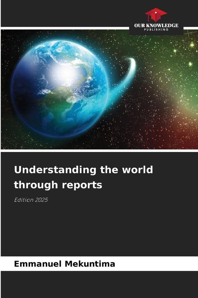 Understanding the world through reports
