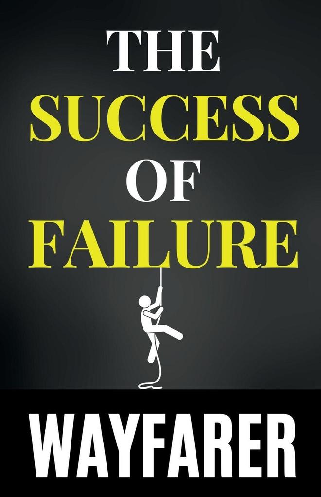 The Success of Failure