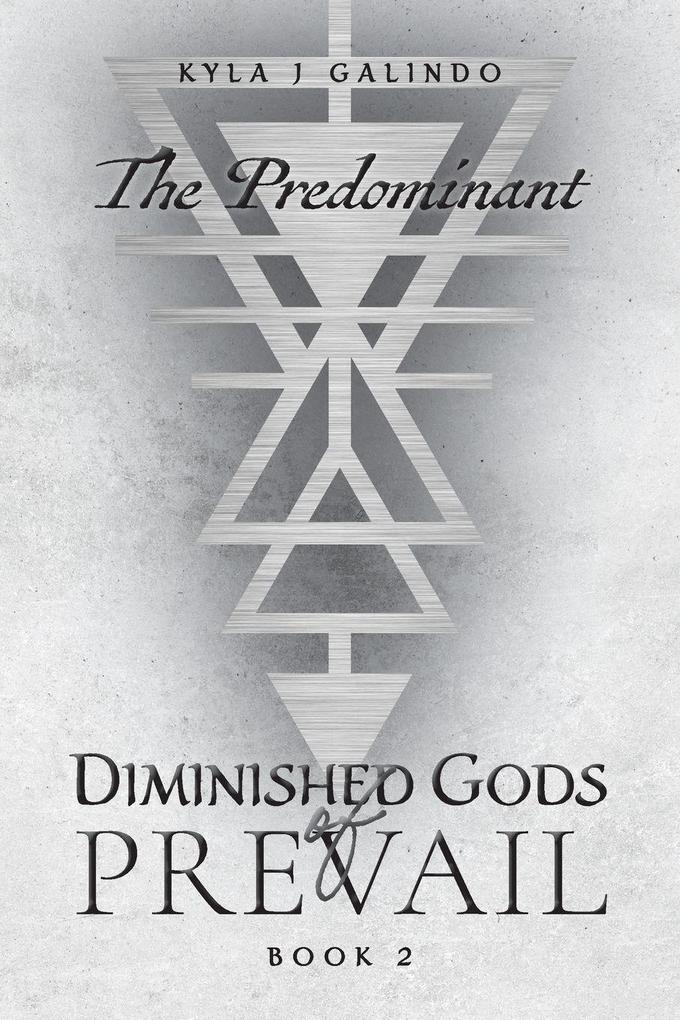 Diminished Gods of Prevail