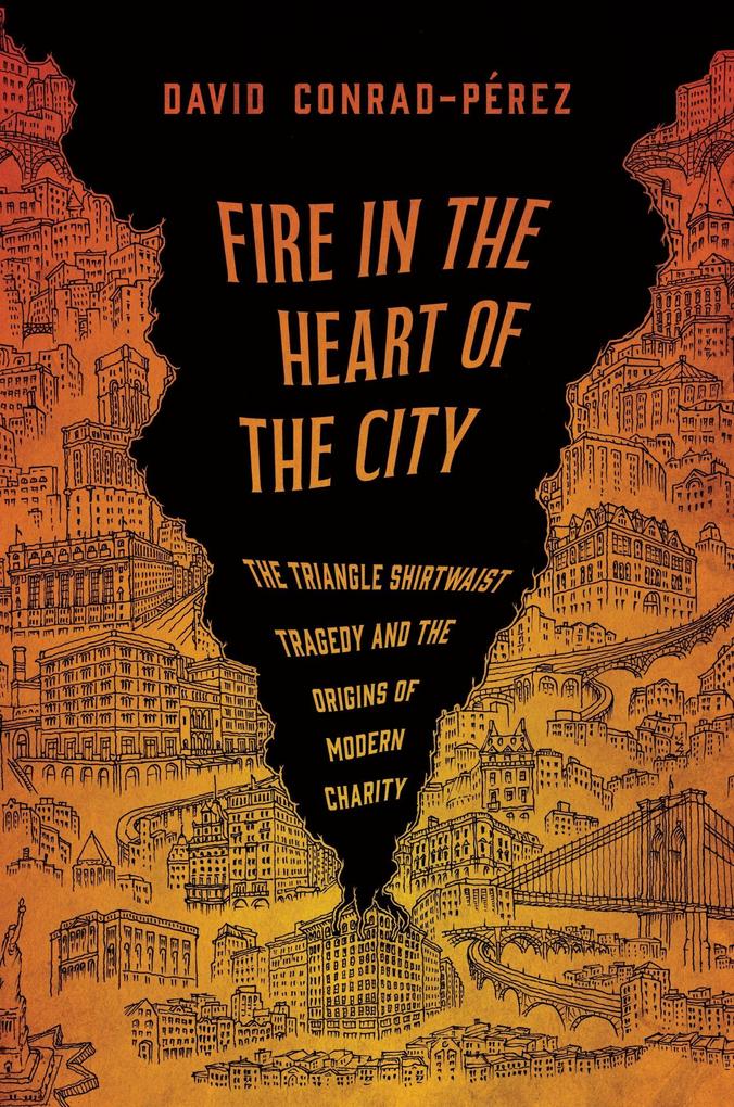 Fire in the Heart of the City