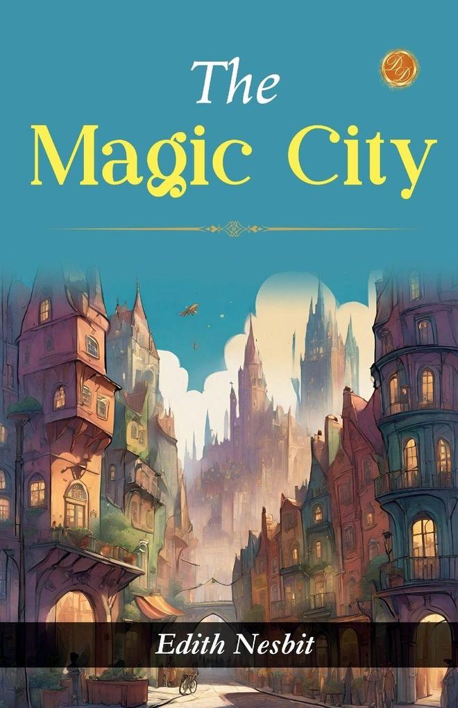 The Magic City