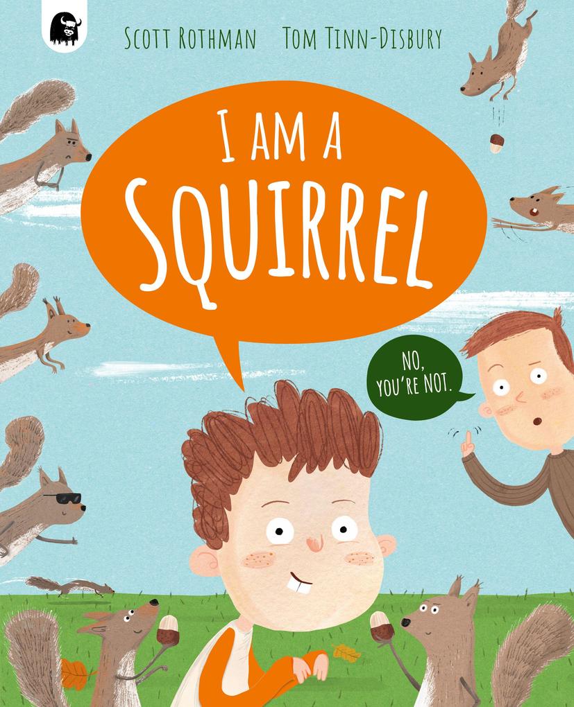 I am a Squirrel