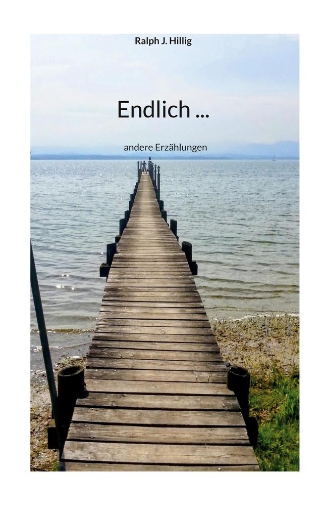 Endlich ...