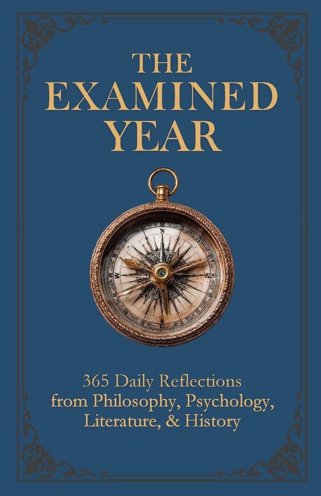 The Examined Year