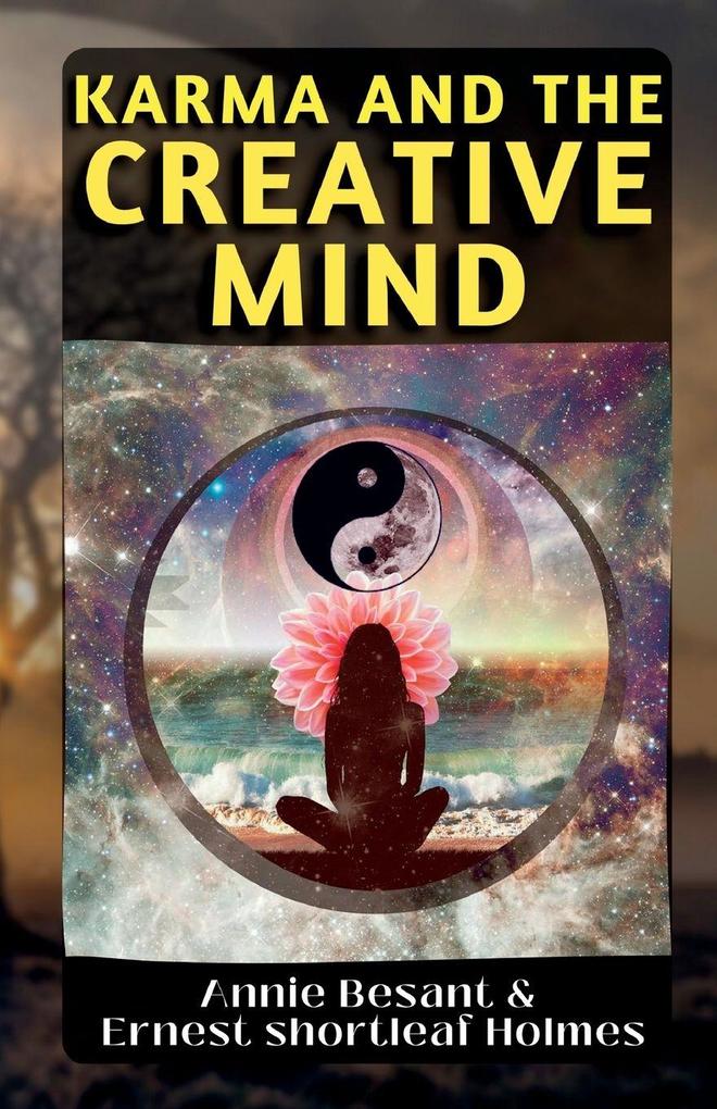 KARMA AND THE CREATIVE MIND