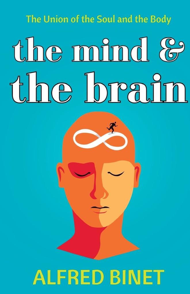 THE MIND AND THE BRAIN
