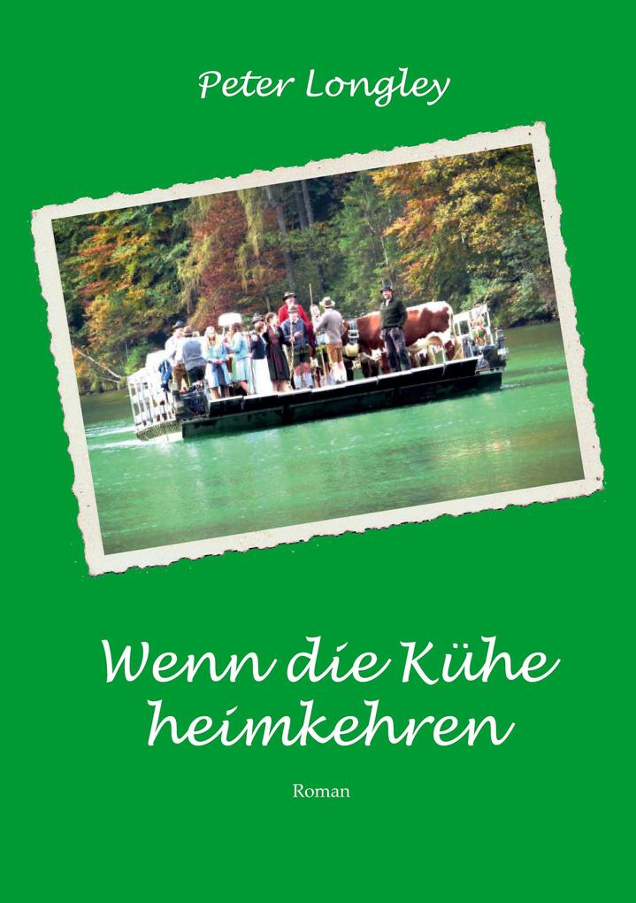 Wenn die Kühe heimkehren
