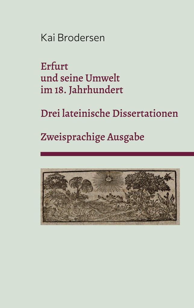 Erfurt und seine Umwelt im 18. Jahrhundert