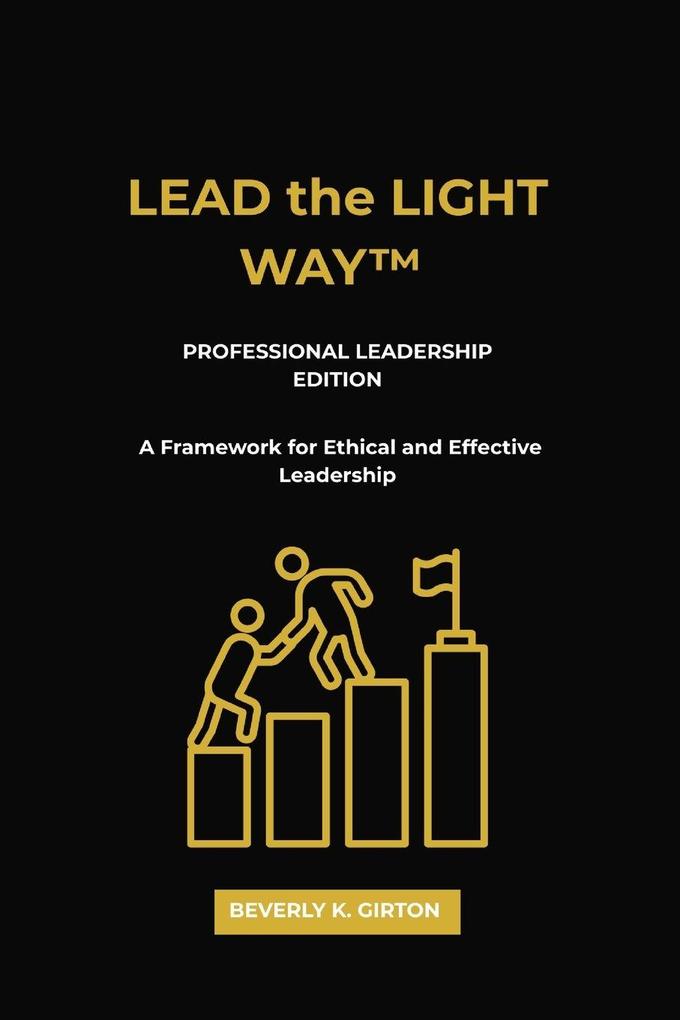 LEAD the LIGHT WAY(TM)