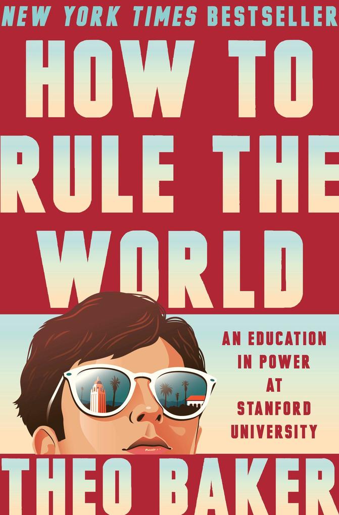How to Rule the World