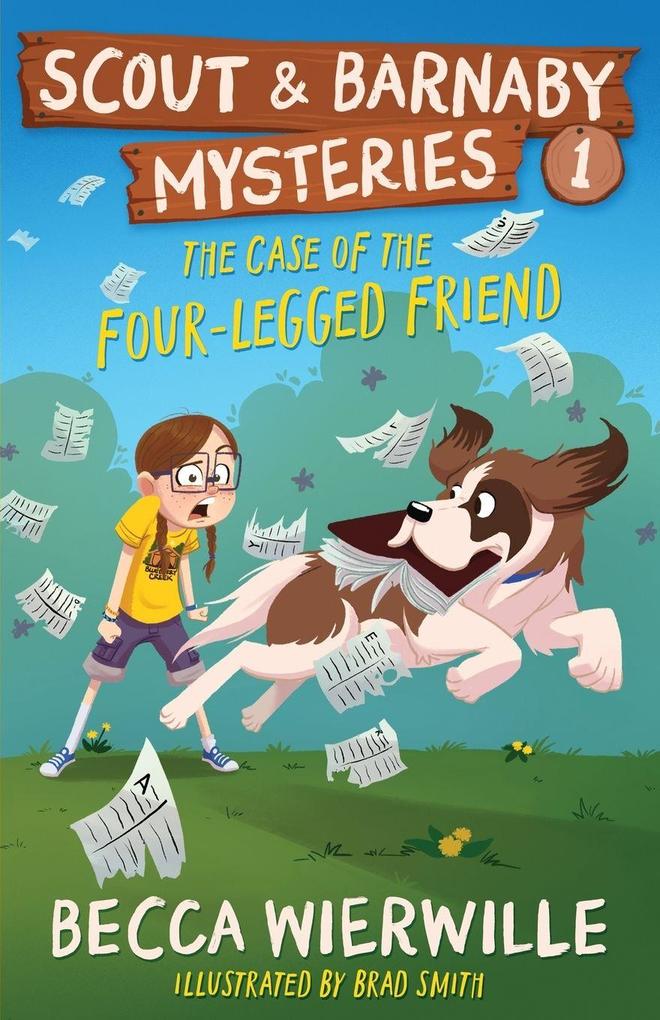 The Case of the Four-Legged Friend