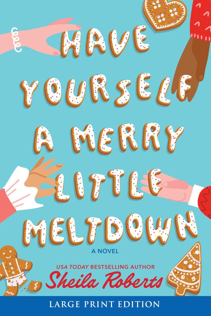 Have Yourself a Merry Little Meltdown