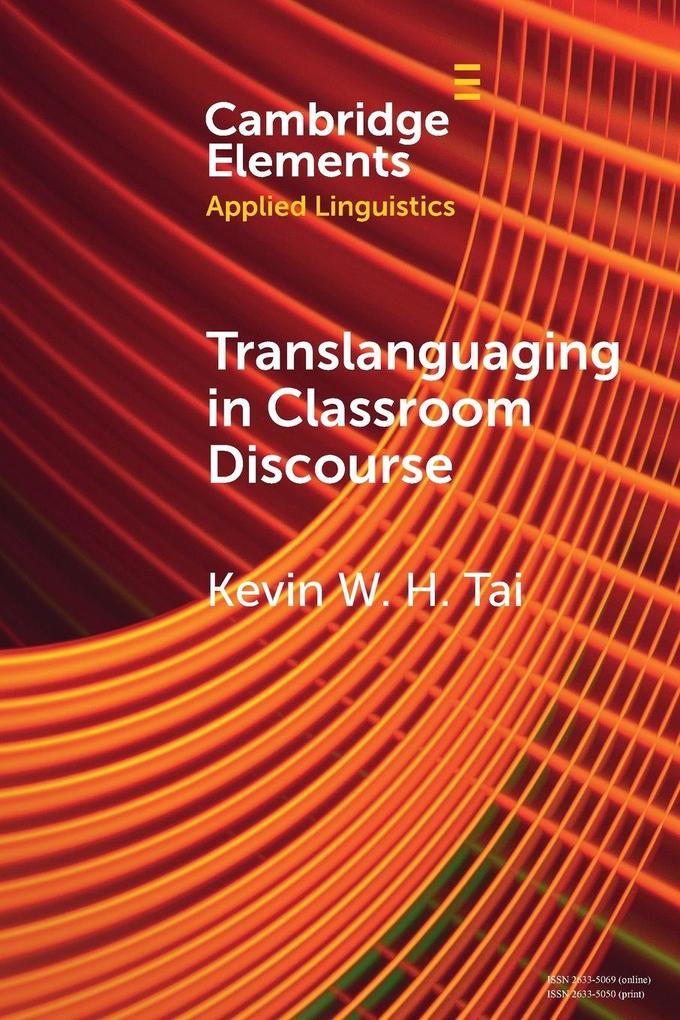 Translanguaging in Classroom Discourse
