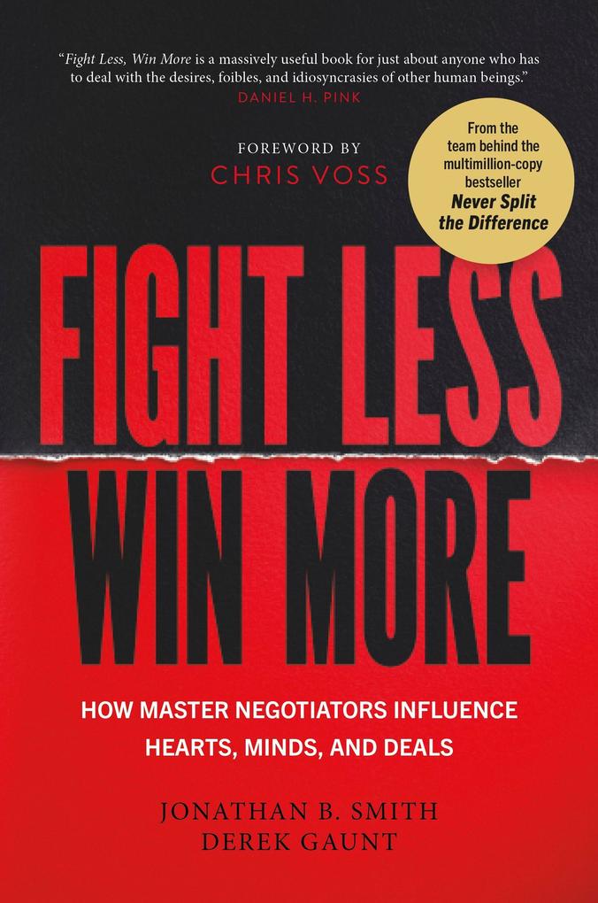 Fight Less Win More