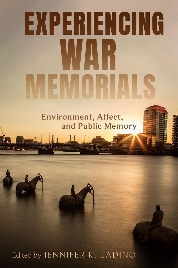 Experiencing War Memorials