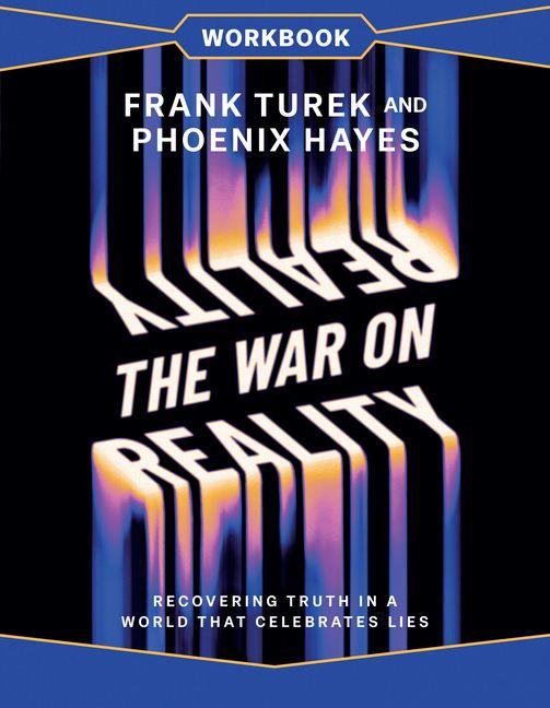The War on Reality Workbook