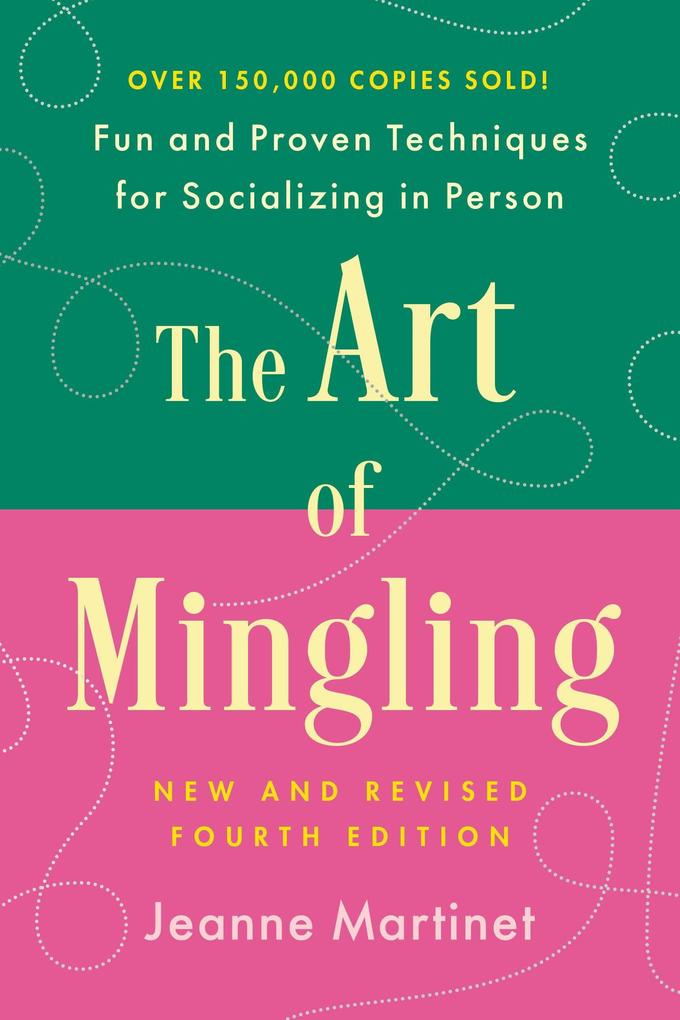 The Art of Mingling Fourth Edition