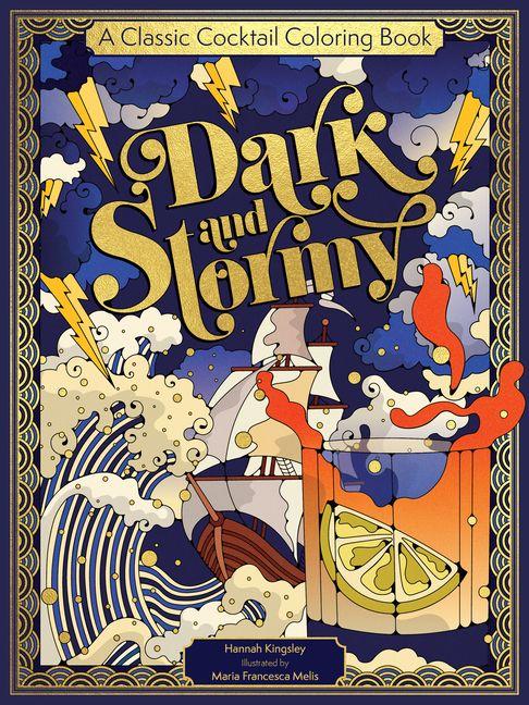 Dark and Stormy