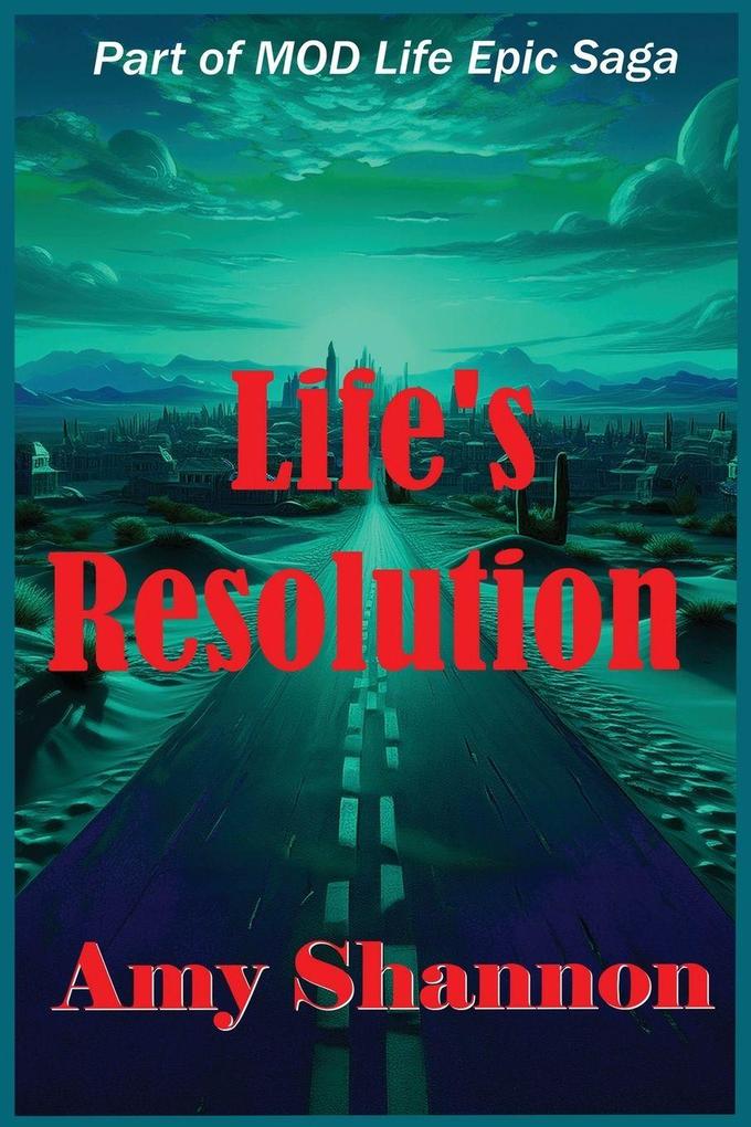 Life's Resolution
