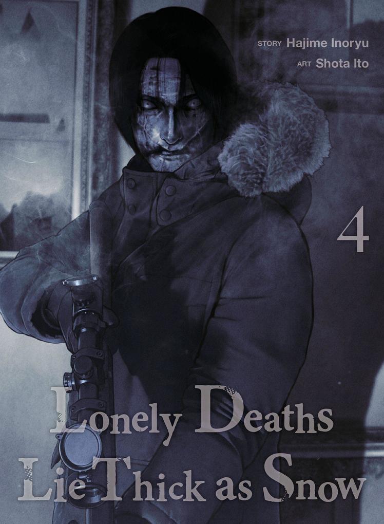Lonely Deaths Lie Thick As Snow 4
