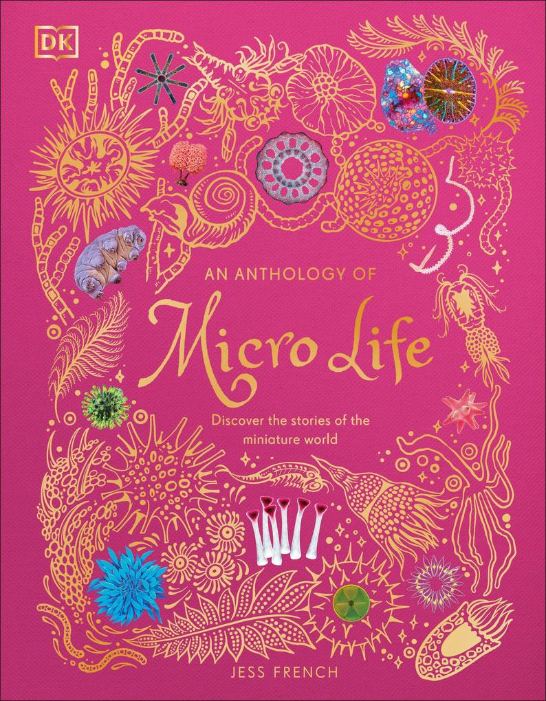 An Anthology of Micro Life