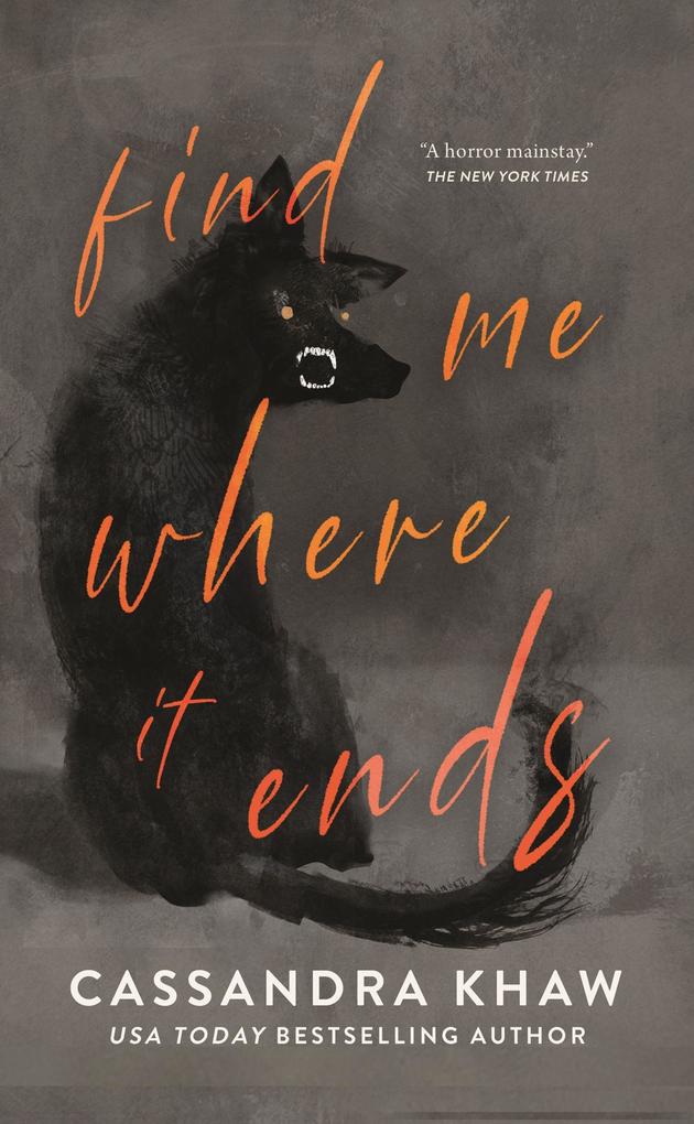 Find Me Where It Ends