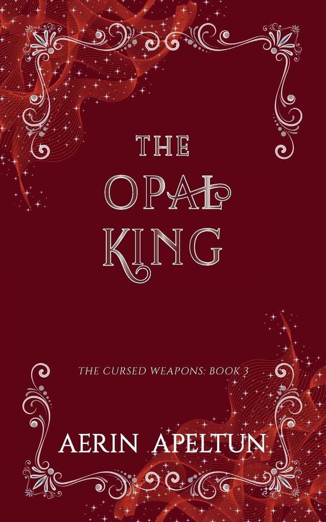 The Opal King