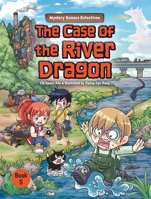 The Case of the River Dragon