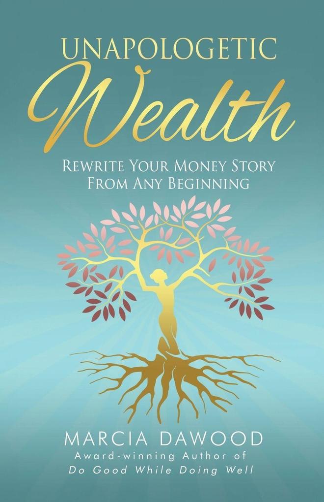 Unapologetic Wealth