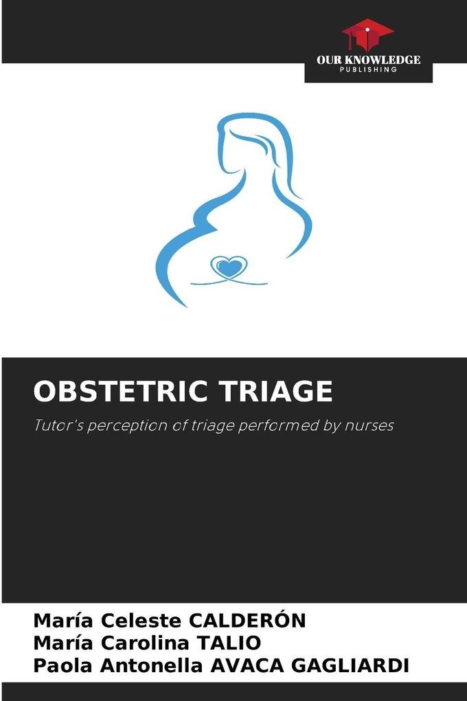 OBSTETRIC TRIAGE