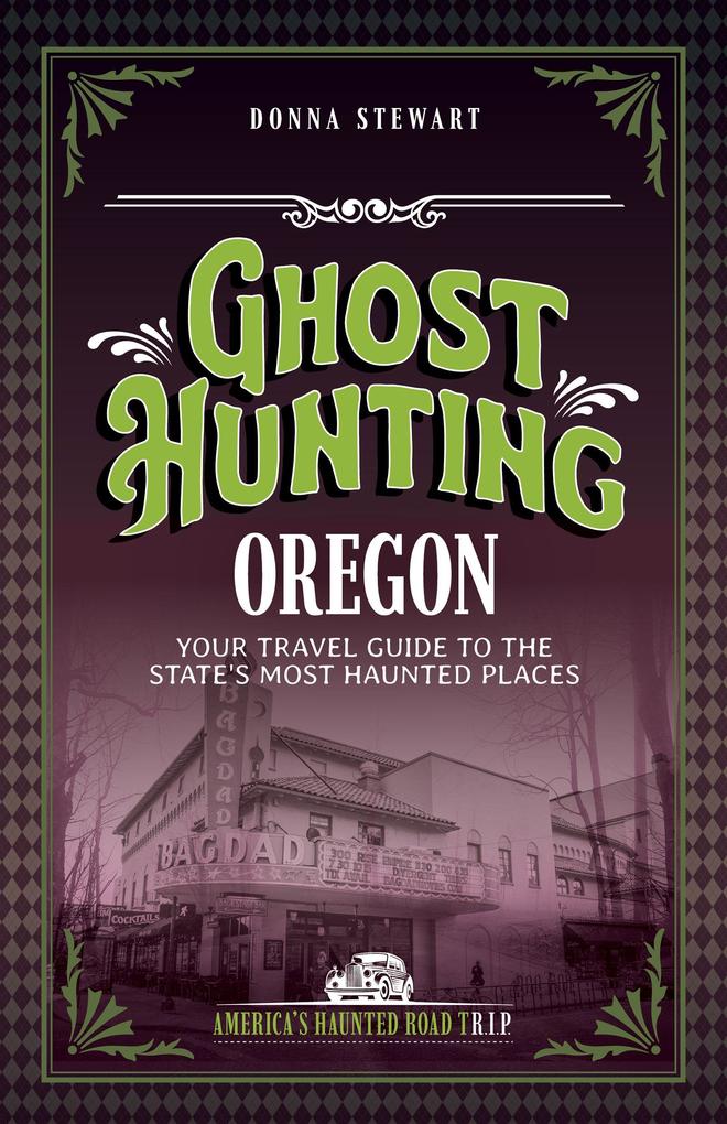 Ghost Hunting Oregon