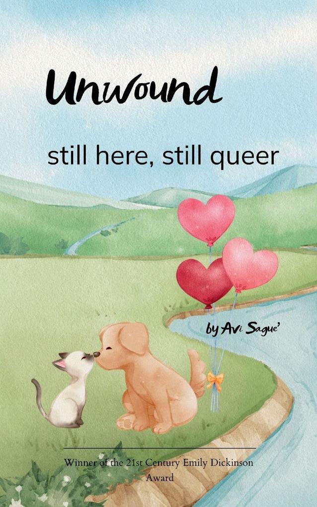 Unwound still queer still here