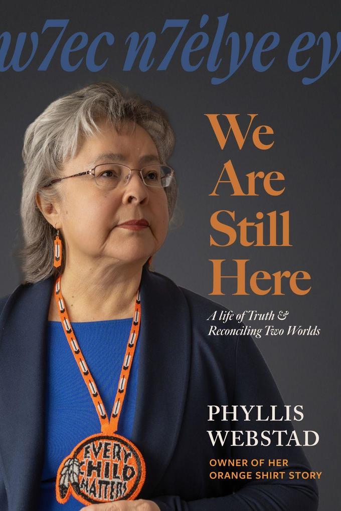 W7ec N7élye Ey: We Are Still Here