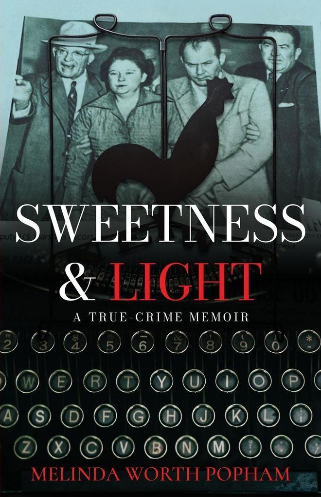 Sweetness & Light