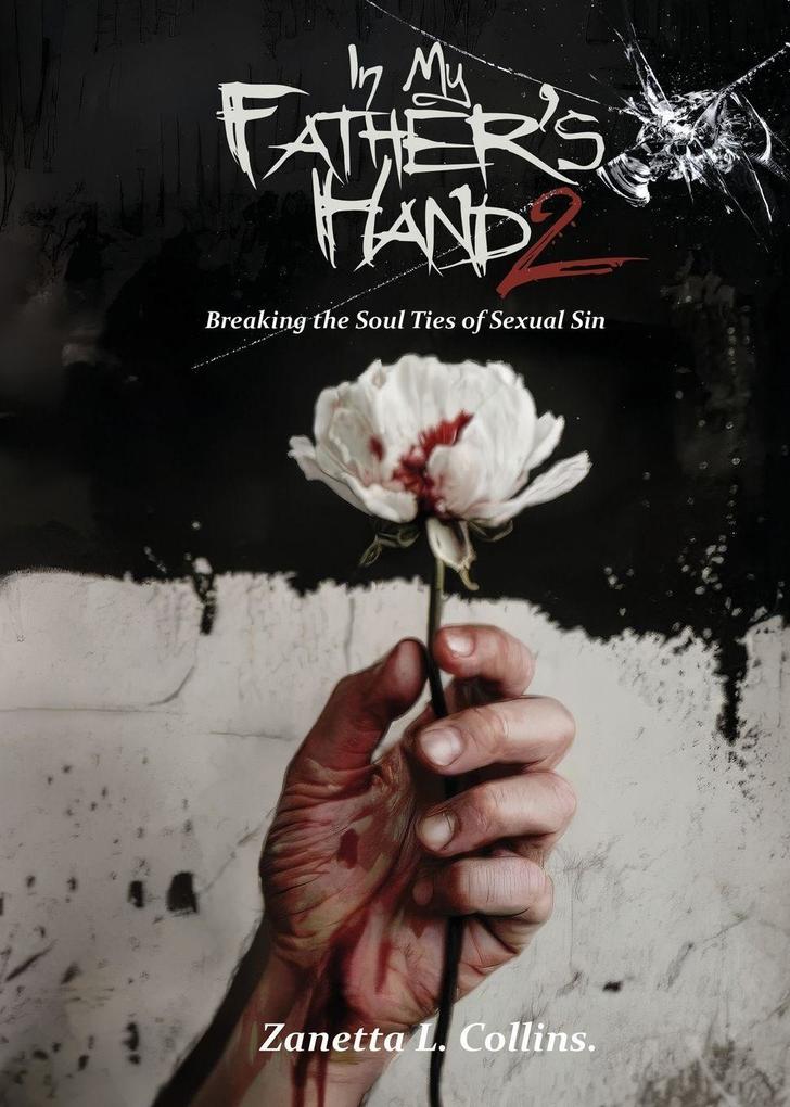 In My Father's Hands 2
