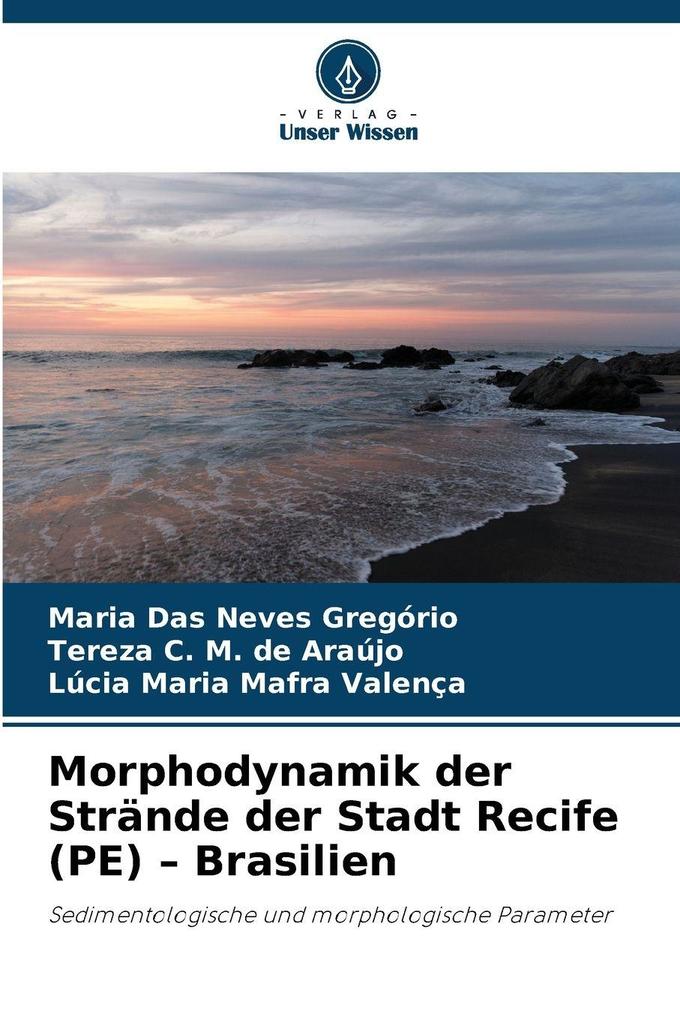 Morphodynamik der Strände der Stadt Recife (PE) - Brasilien