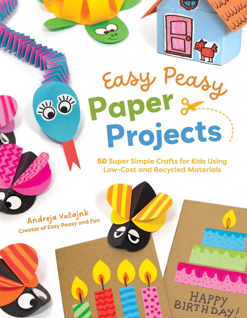 Easy Peasy Paper Projects