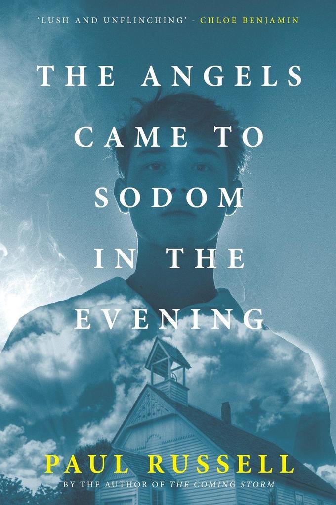 The Angels Came to Sodom in the Evening