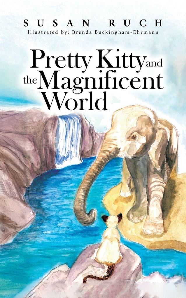 Pretty Kitty and the Magnificent World