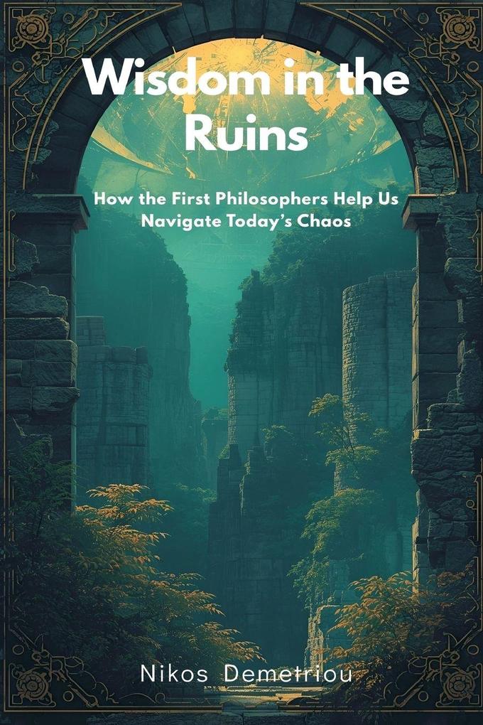 Wisdom in the Ruins