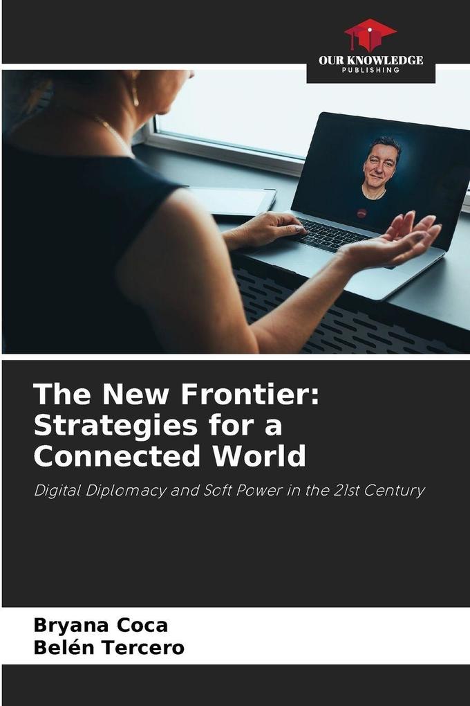 The New Frontier: Strategies for a Connected World
