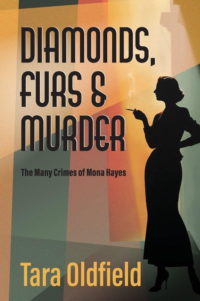 Diamonds Furs and Murder